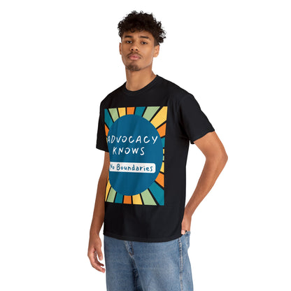 Unisex T-Shirt - Advocacy Knows No Boundaries