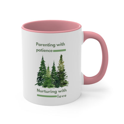 Accent Coffee Mug - Parenting with Patience, Nurturing with Love