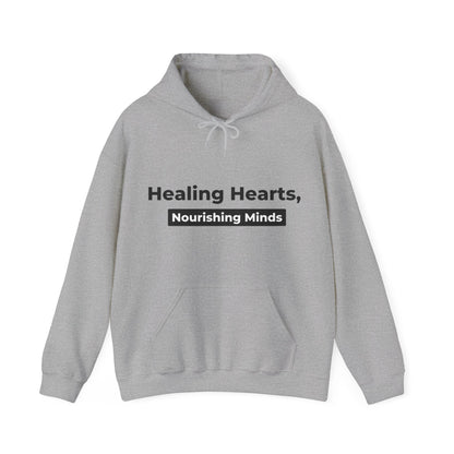 Unisex Hooded Sweatshirt - Healing Hearts, Nourishing Minds