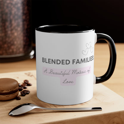 Accent Coffee Mug - Blended Families: A Beautiful Mosaic of Love