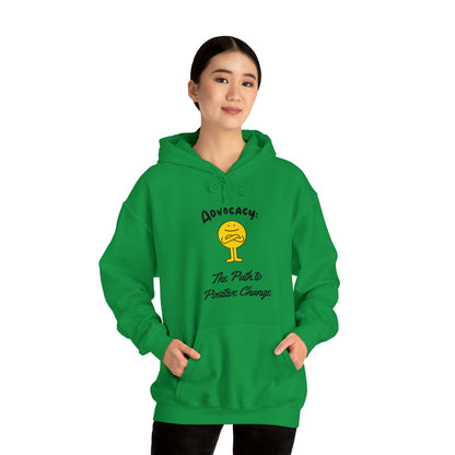 Unisex Hooded Sweatshirt - Advocacy: The Path to Positive Change