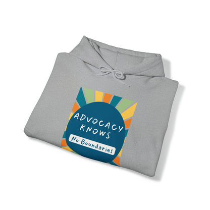 Unisex Hooded Sweatshirt - Advocacy Knows No Boundaries