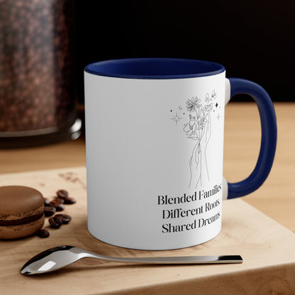 Accent Coffee Mug - Blended Families: Different Roots, Shared Dreams