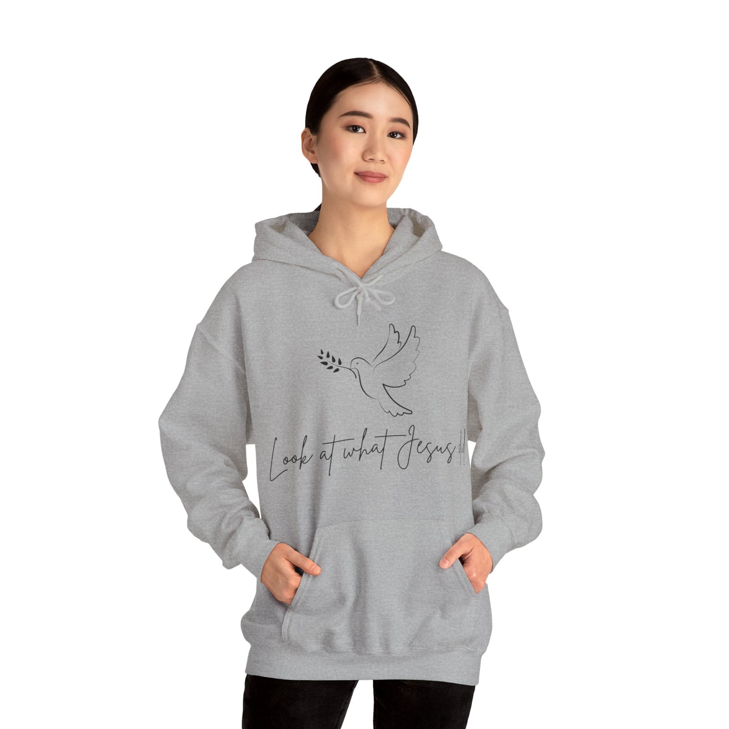 Unisex Hooded Sweatshirt - Look at what Jesus did!