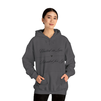 Unisex Hooded Sweatshirt -  United in Love, Blended for Life