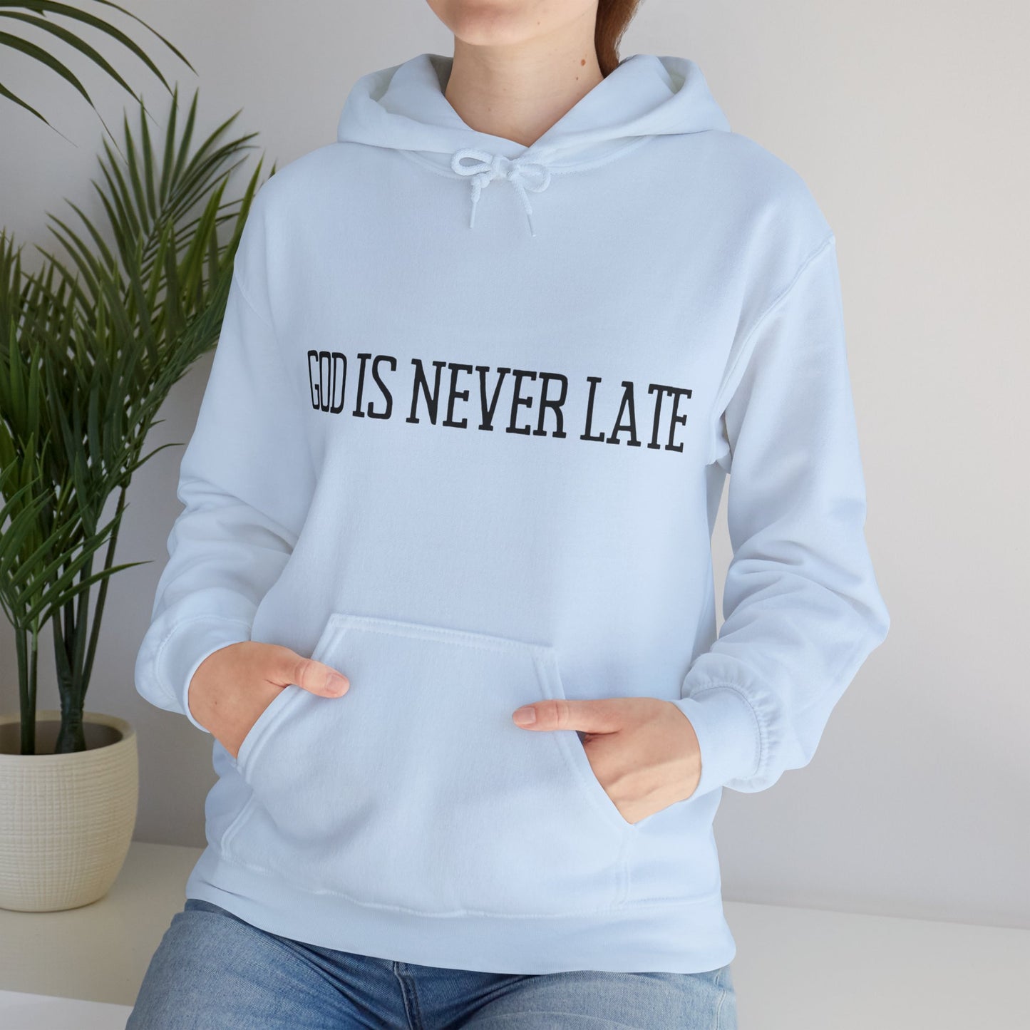 Unisex Hooded Sweatshirt - God is never late