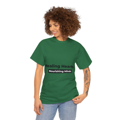 Unisex Heavy Cotton Tee - Healing Hearts, Nourishing Minds