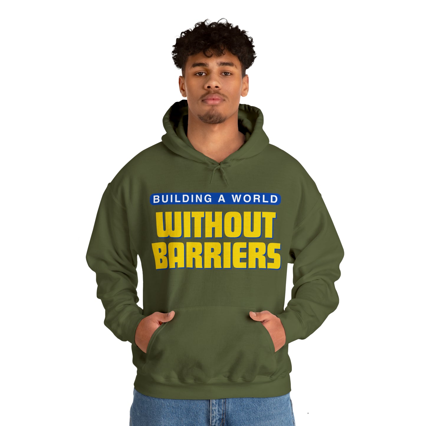 Unisex Hooded Sweatshirt -  Building a World Without Barriers