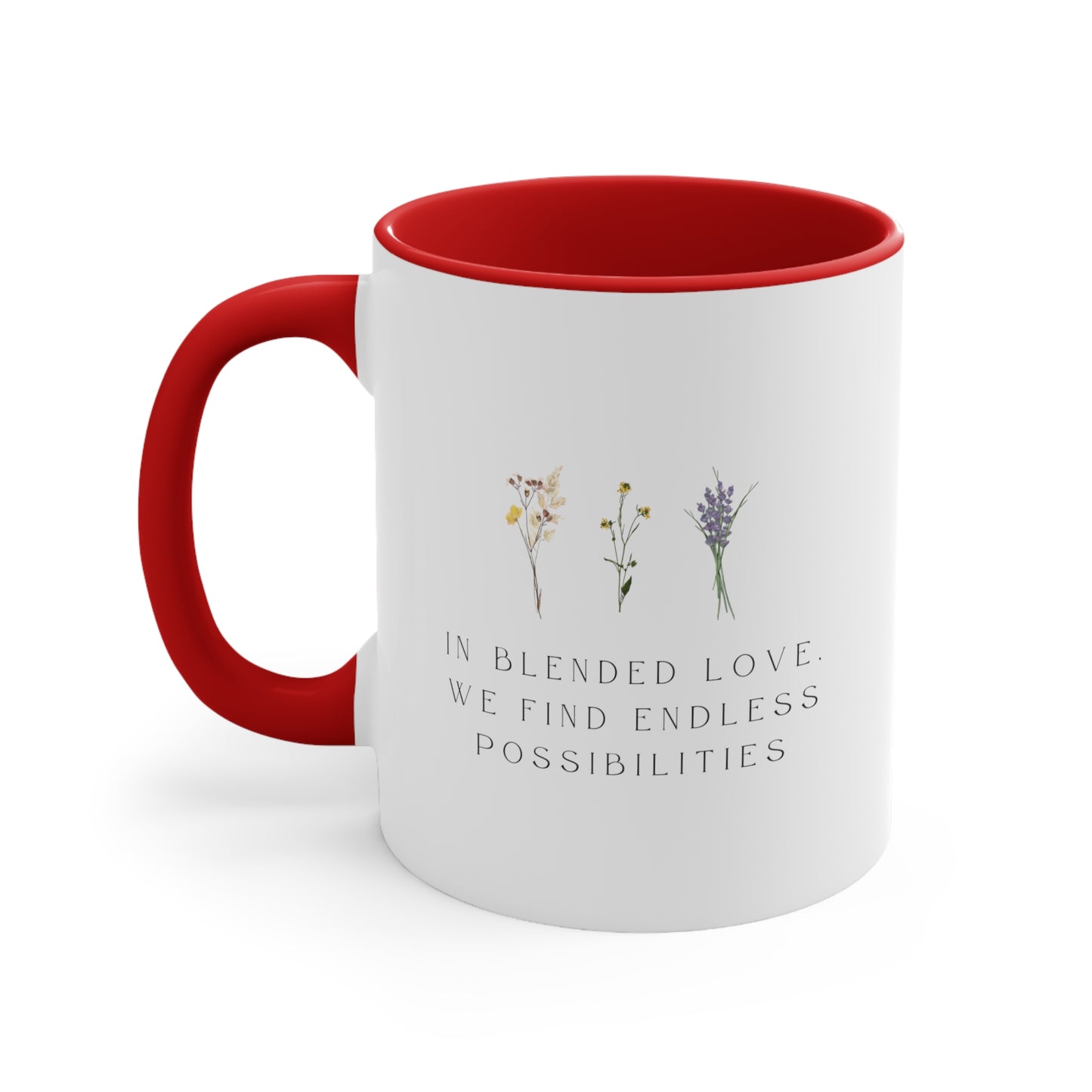 Accent Coffee Mug - In Blended Love, We Find Endless Possibilities