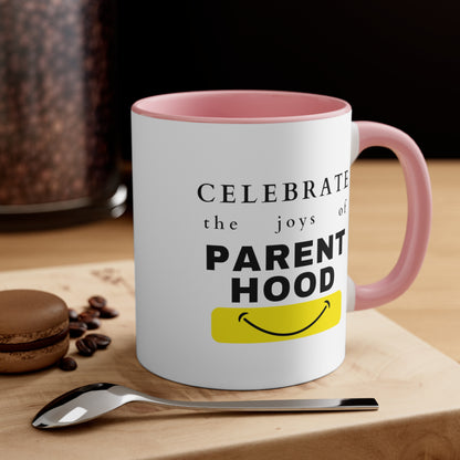 Accent Coffee Mug - Celebrate the Joys of Parenthood