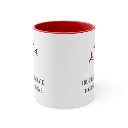 Accent Coffee Mug - Together We Advocate, Together We Thrive