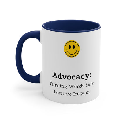 Accent Coffee Mug - Advocacy: Turning Words into Positive Impact