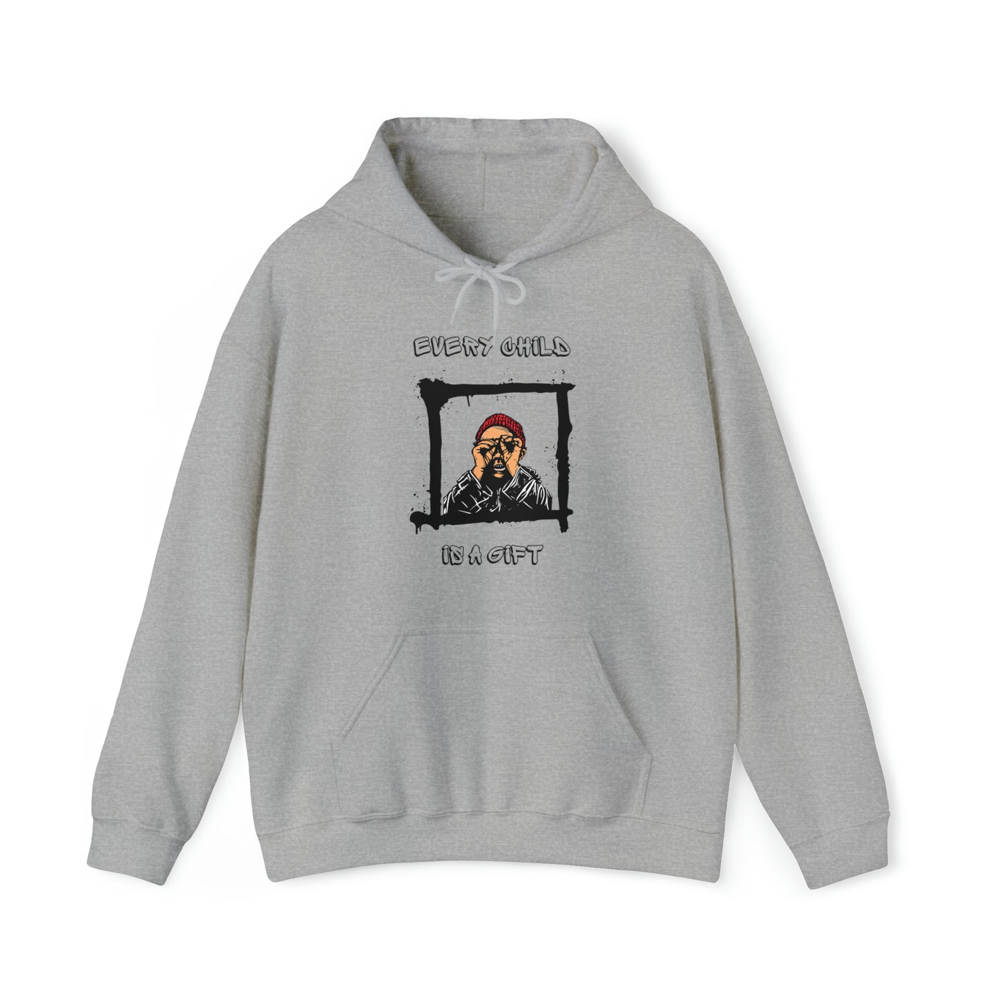 Unisex Hooded Sweatshirt - Every Child is a Gift