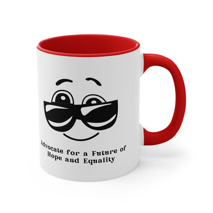 Accent Coffee Mug - Advocate for a Future of Hope and Equality