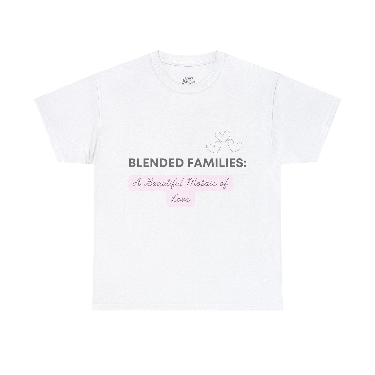 Unisex T-Shirt - Blended Families: A Beautiful Mosaic of Love