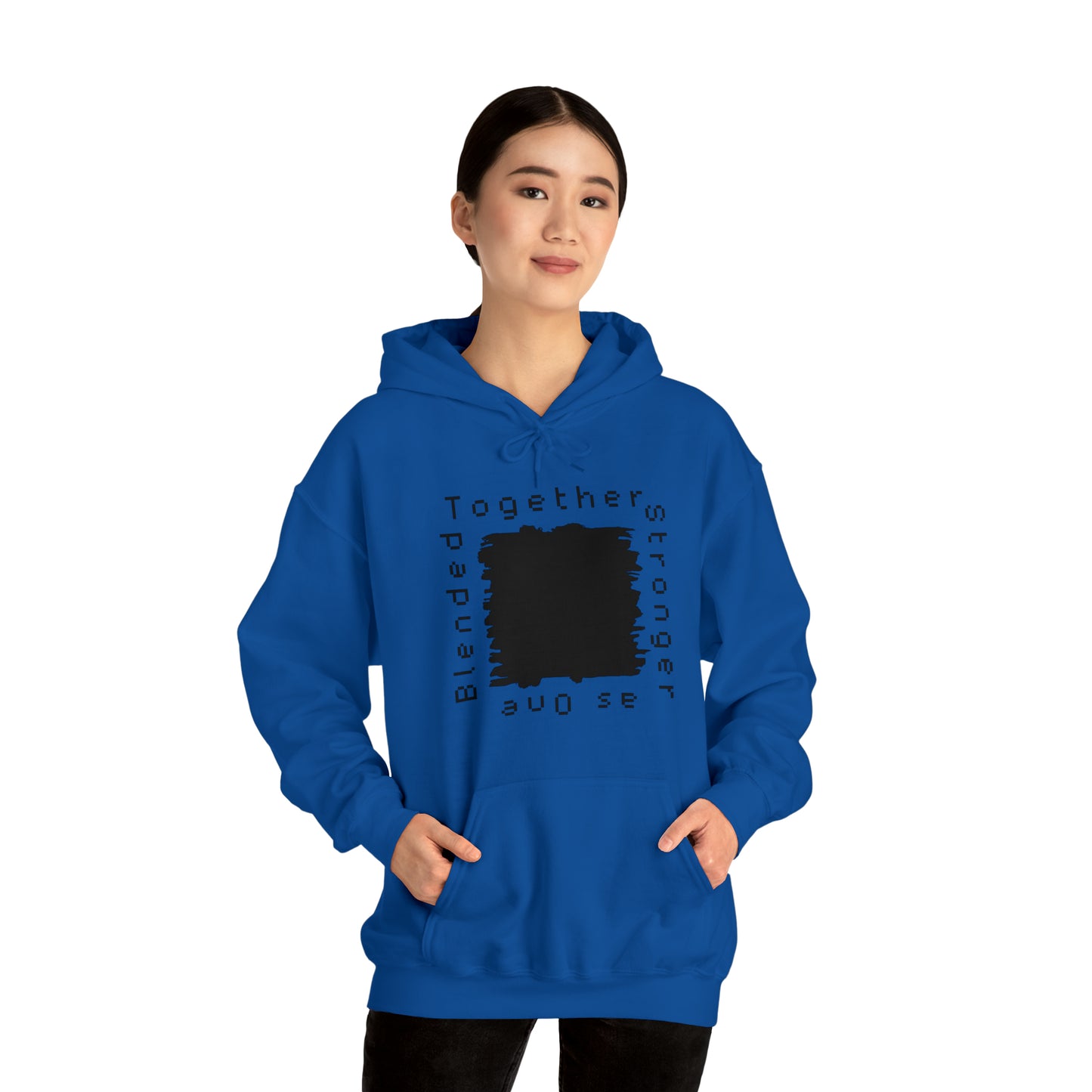 Unisex Hooded Sweatshirt - Blended Together, Stronger as One