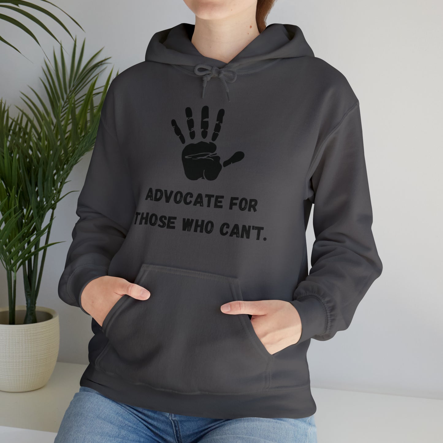 Unisex Hooded Sweatshirt - Advocate for Those Who Can't