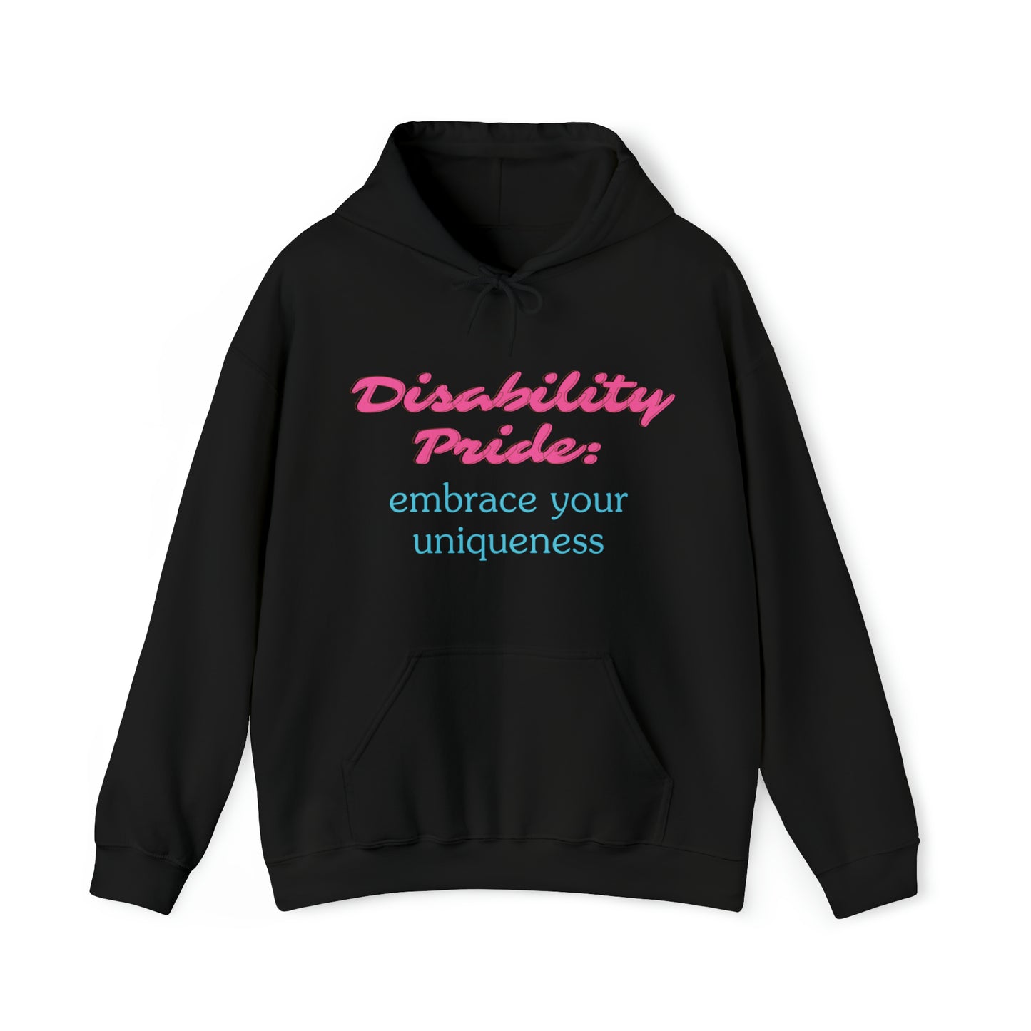 Unisex Hooded Sweatshirt - Disability Pride: Embrace Your Uniqueness