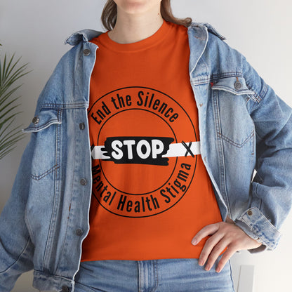 Unisex Heavy Cotton Tee - End the Silence, STOP Mental Health Stigma