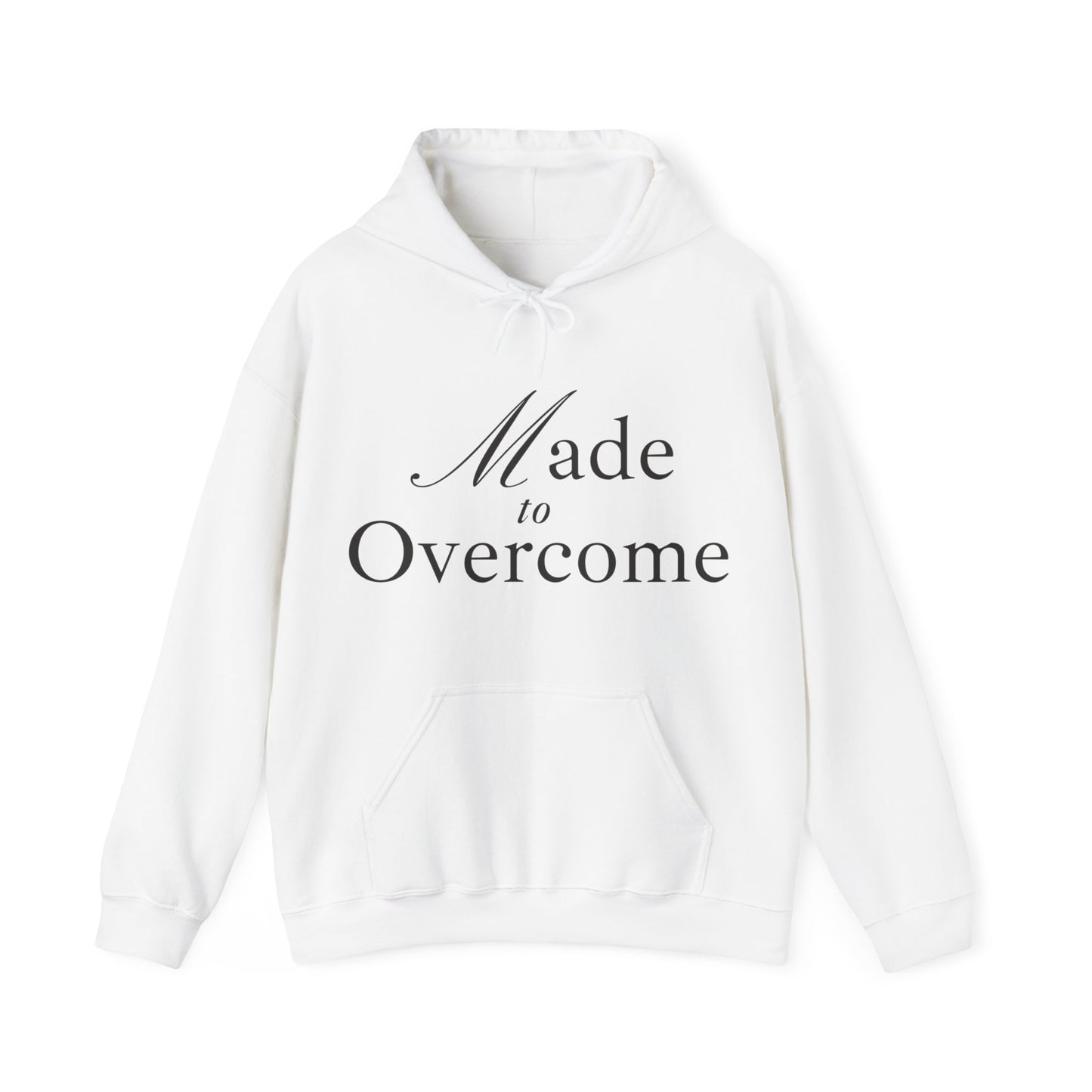 Unisex Hooded Sweatshirt - Made to overcome