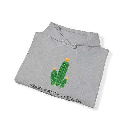 Unisex Hooded Sweatshirt - Your Mental Health is a Priority, Not an Option