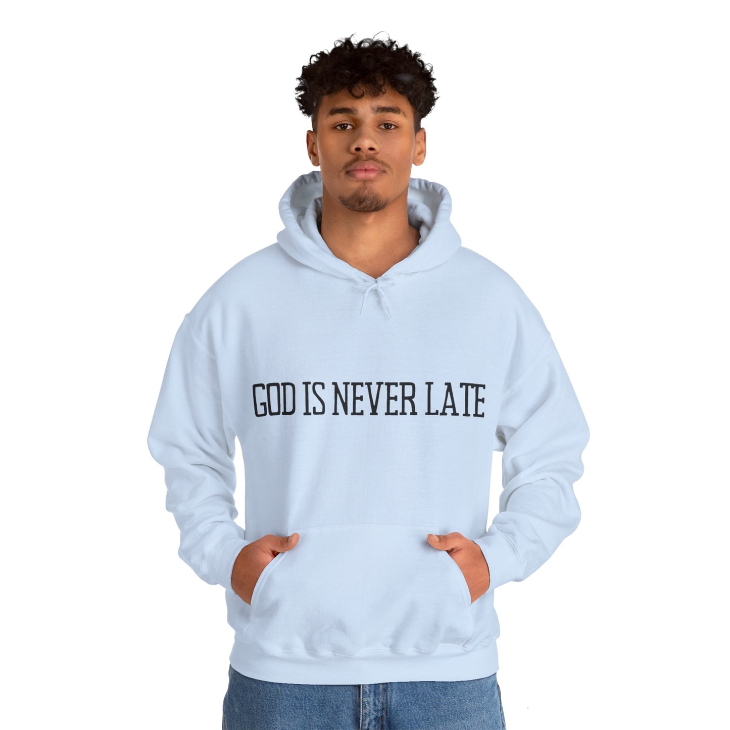 Unisex Hooded Sweatshirt - God is never late