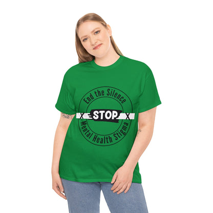 Unisex Heavy Cotton Tee - End the Silence, STOP Mental Health Stigma