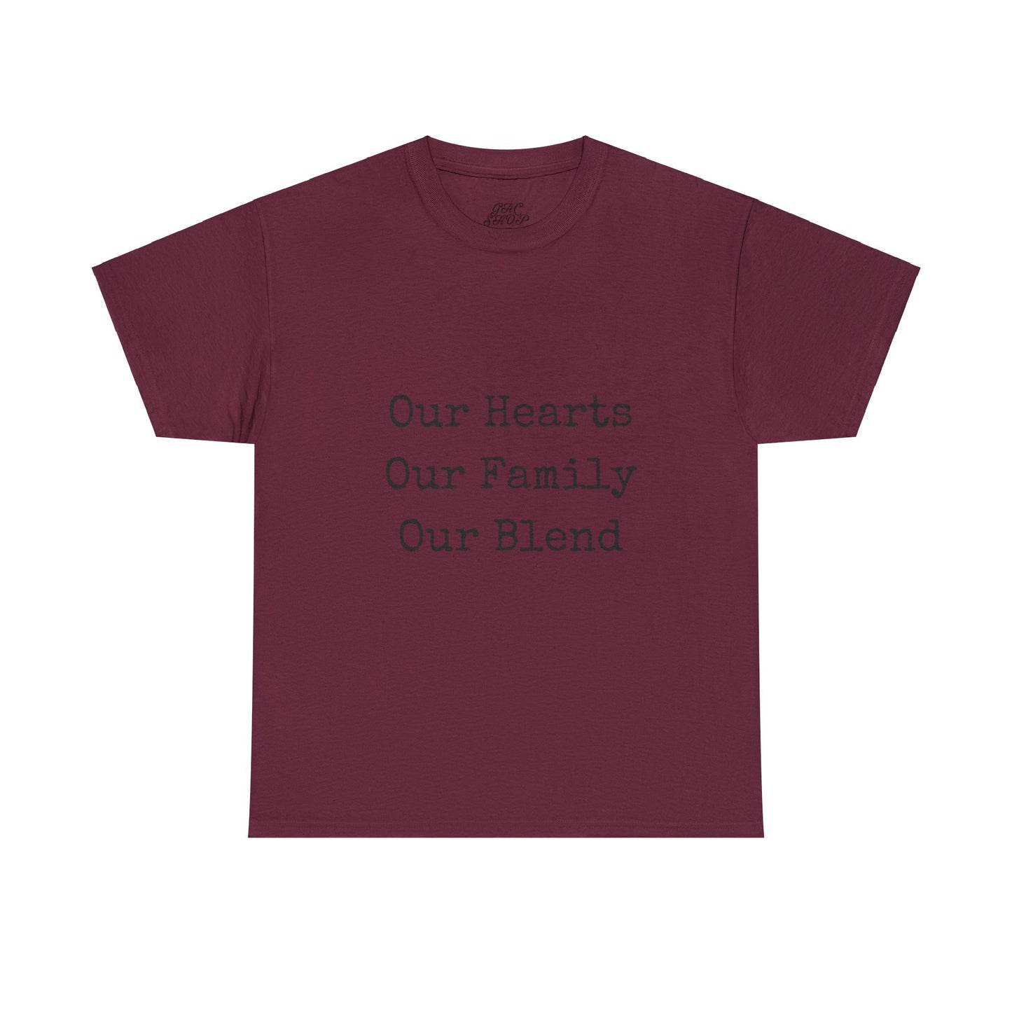 Unisex T-Shirt - Our Hearts, Our Family, Our Blend