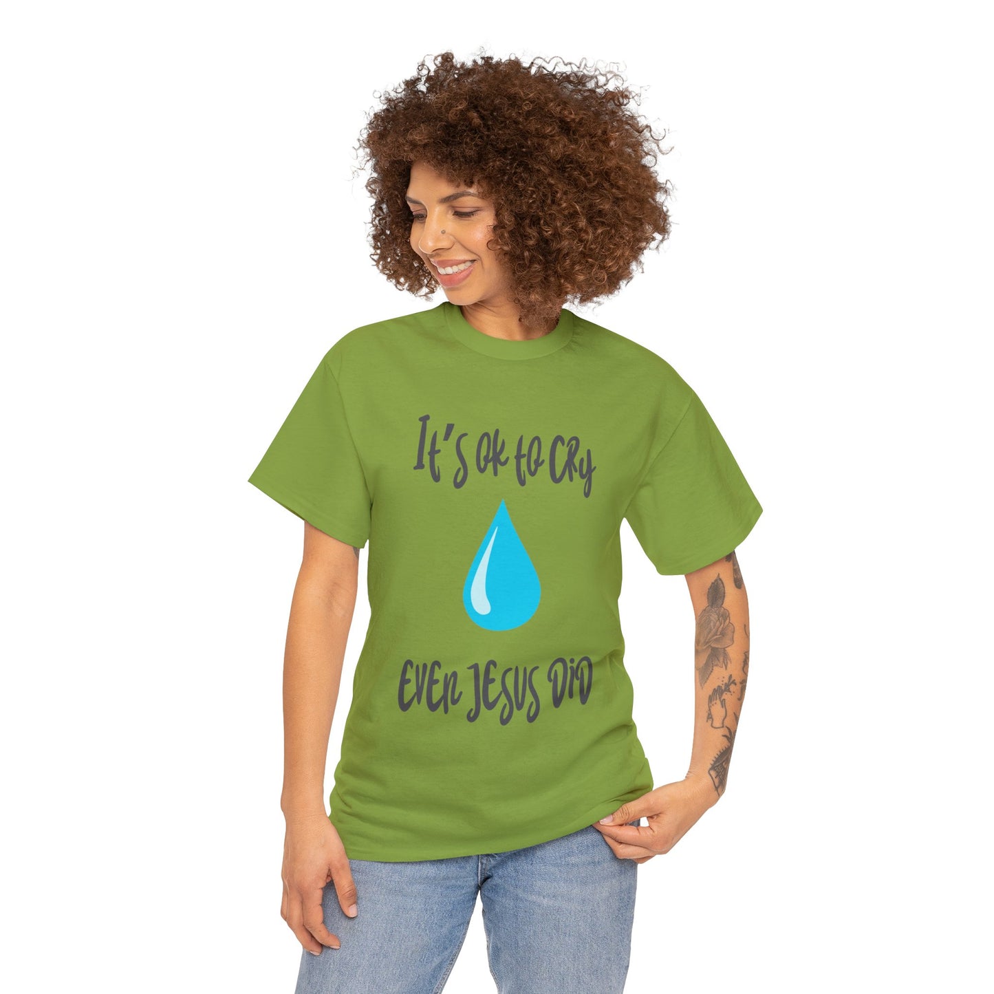 Unisex Heavy Cotton Tee - It’s okay to cry. Even Jesus did!