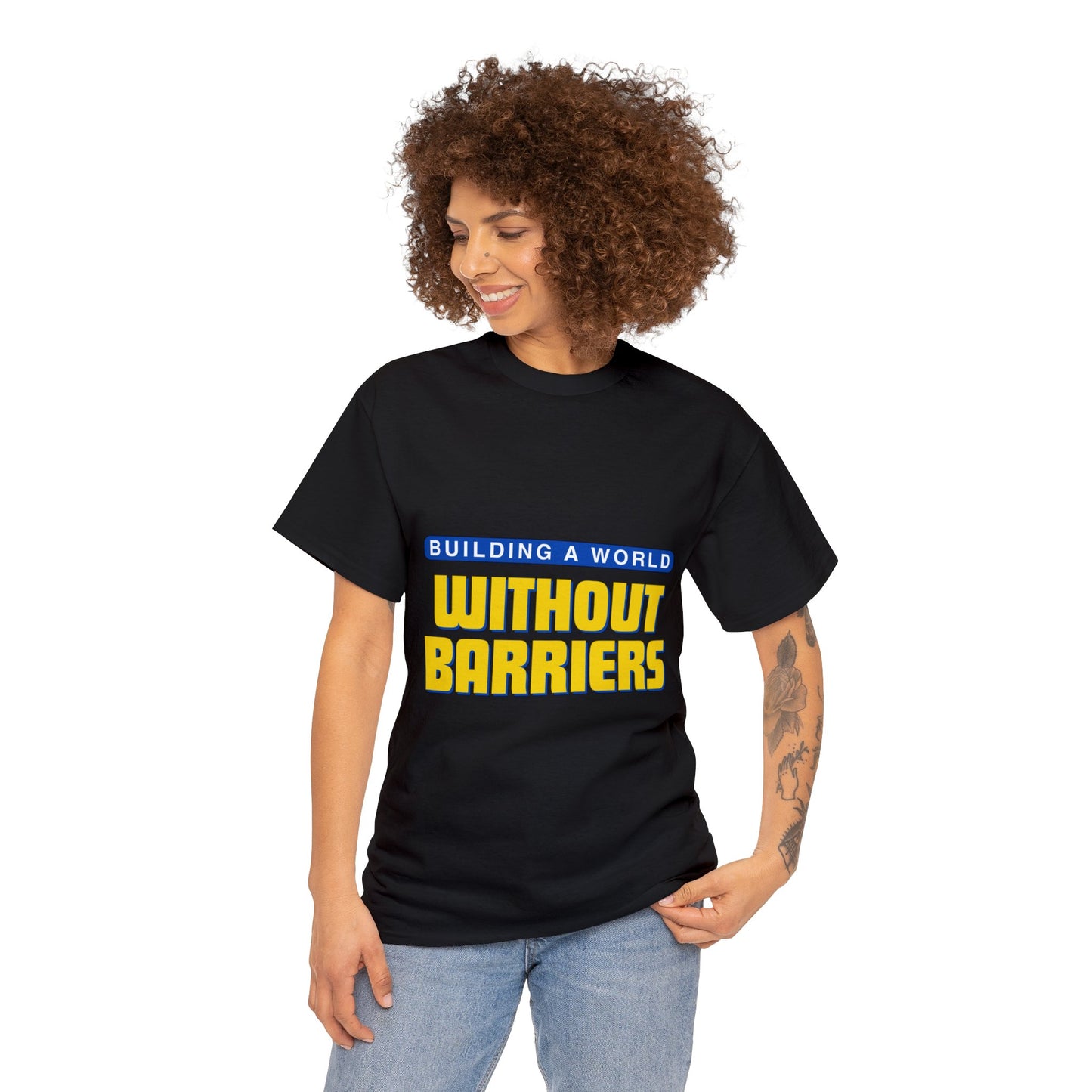 Unisex T-Shirt - Building a World Without Barrier