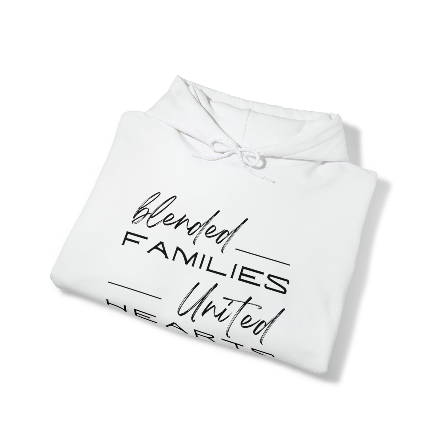 Unisex Hooded Sweatshirt - Blended Families, United Hearts