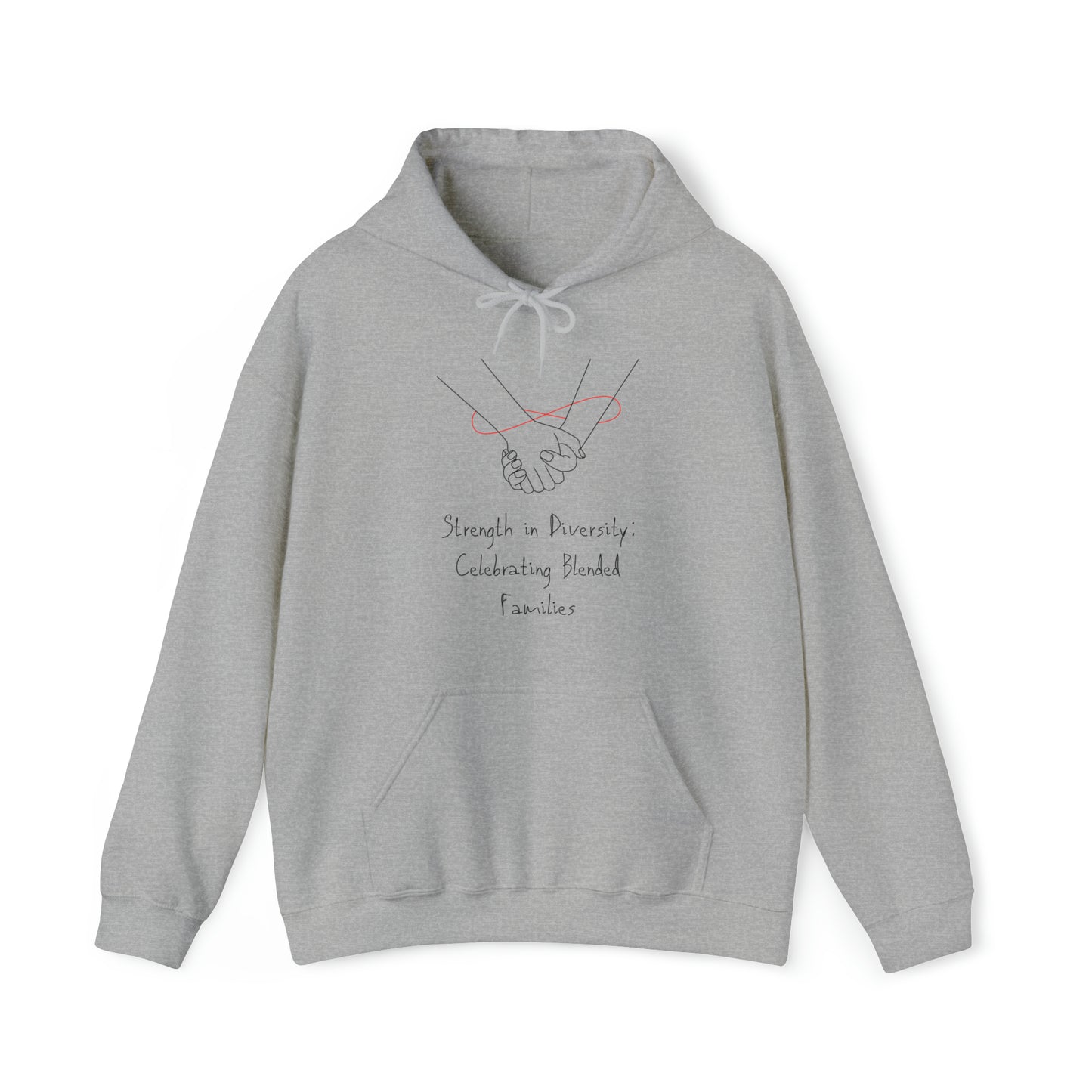 Unisex Hooded Sweatshirt - Strength in Diversity: Celebrating Blended Families