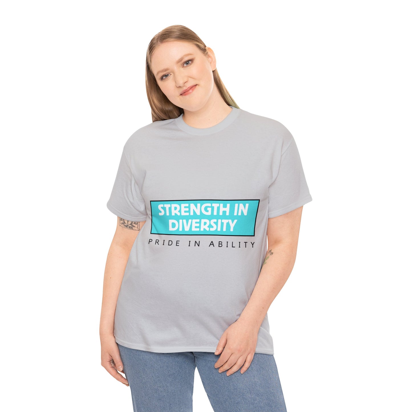 Unisex T-Shirt - Strength in Diversity, Pride in Ability