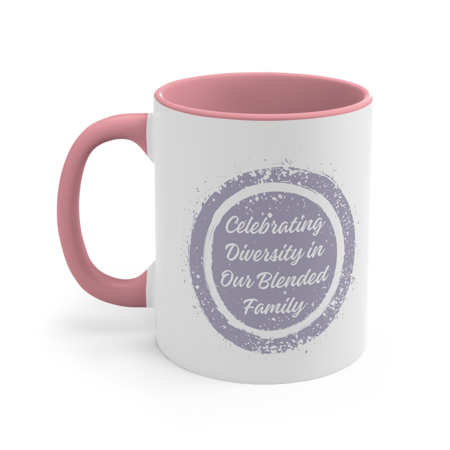 Accent Coffee Mug - Celebrating Diversity in Our Blended Family