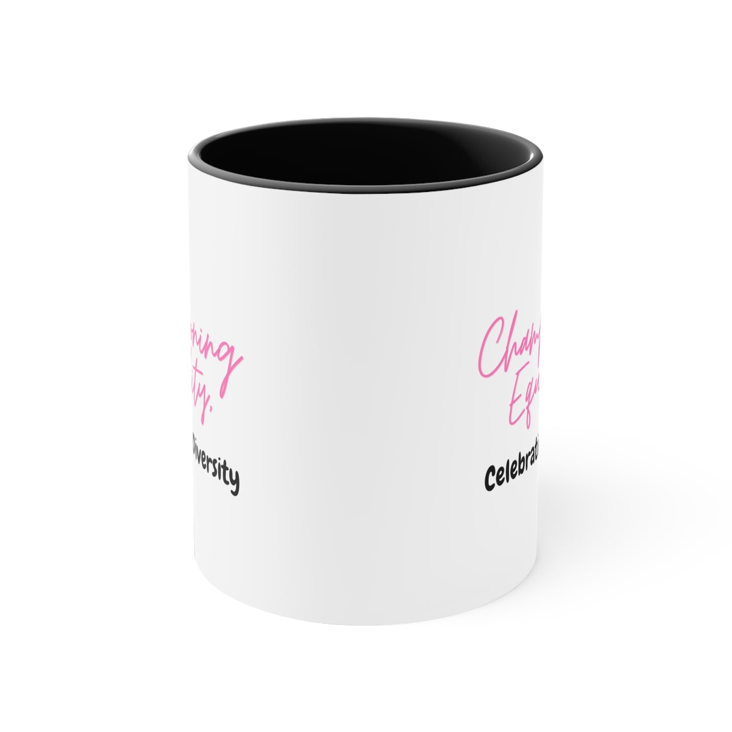 Accent Coffee Mug - Championing Equality, Celebrating Diversity