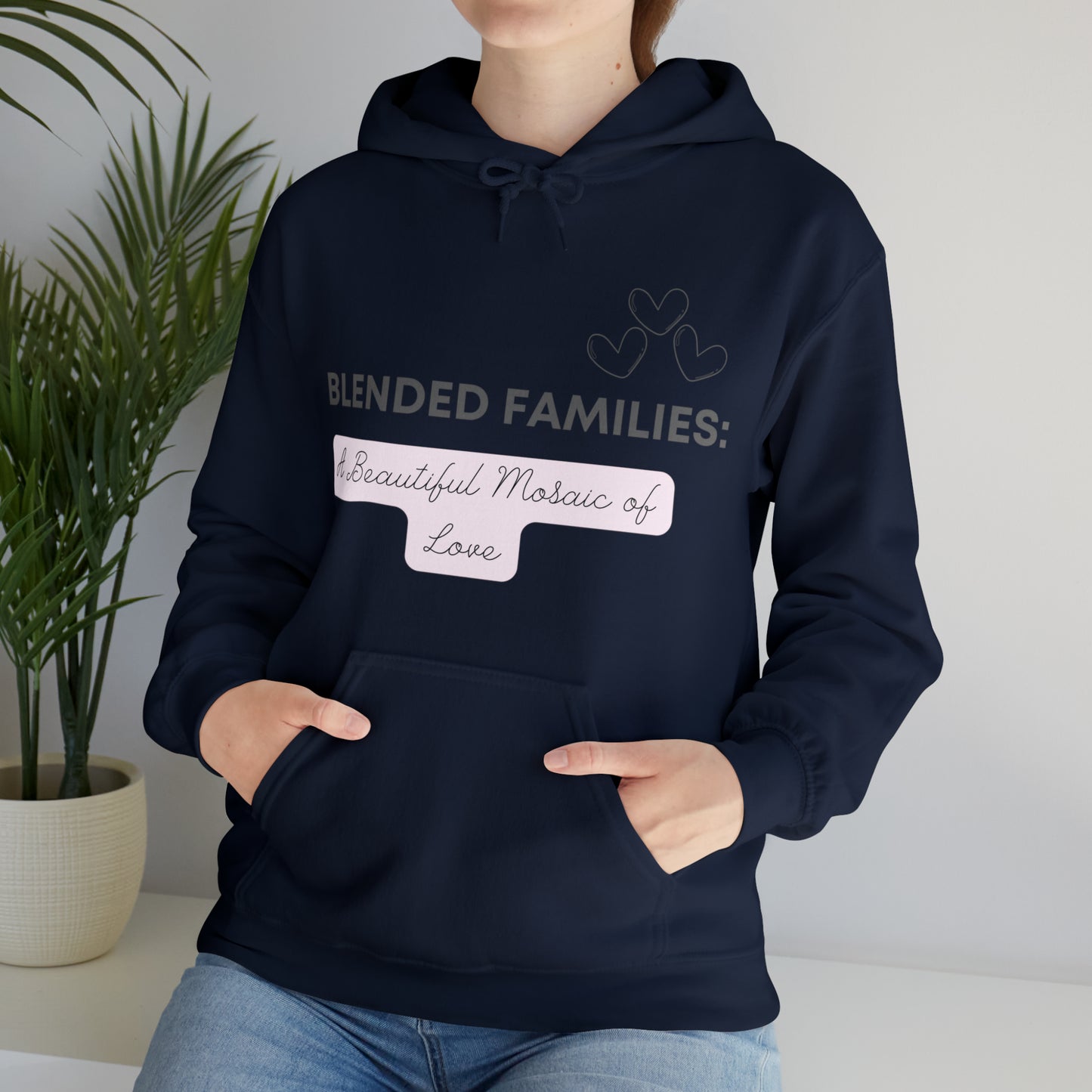 Unisex Hooded Sweatshirt - Blended Families: A Beautiful Mosaic of Love