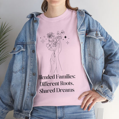 Unisex T-Shirt - Blended Families: Different Roots, Shared Dreams