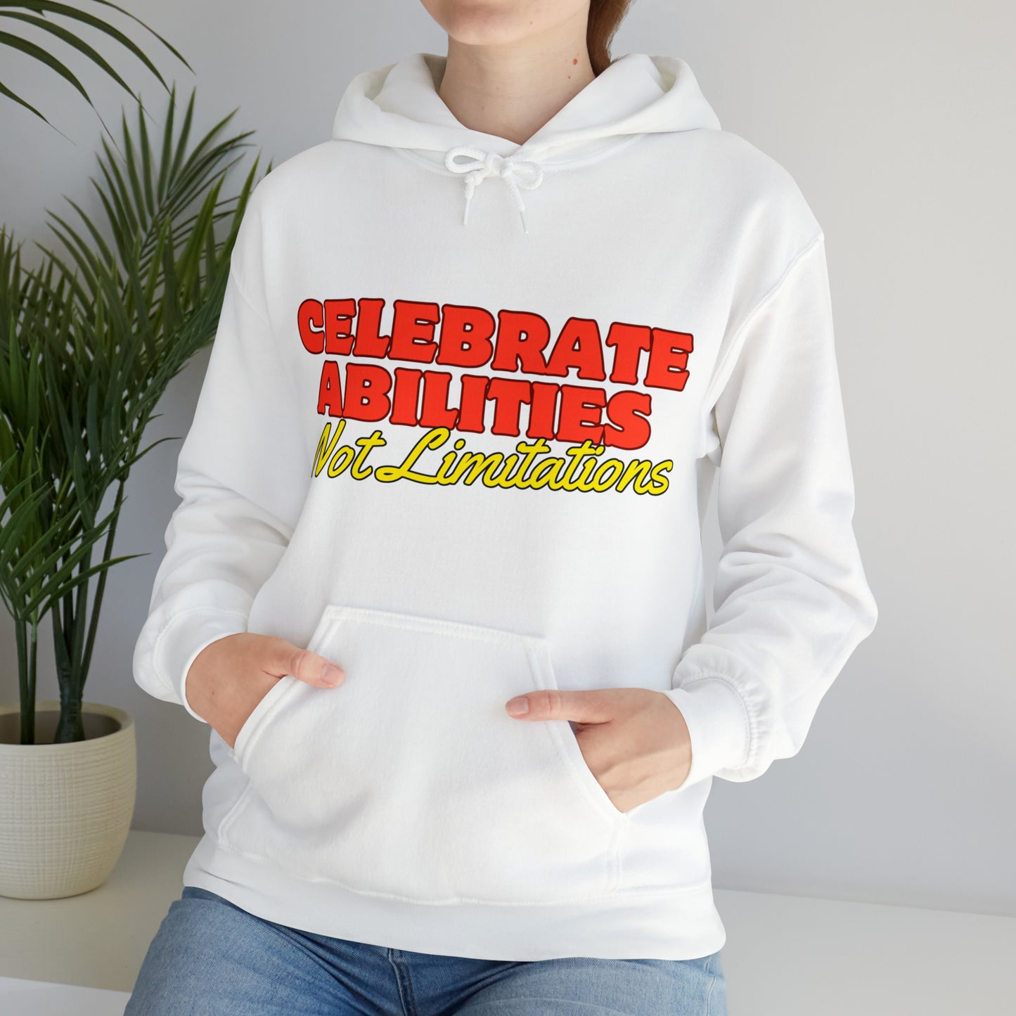 Unisex Hooded Sweatshirt - Celebrate Abilities, Not Limitations