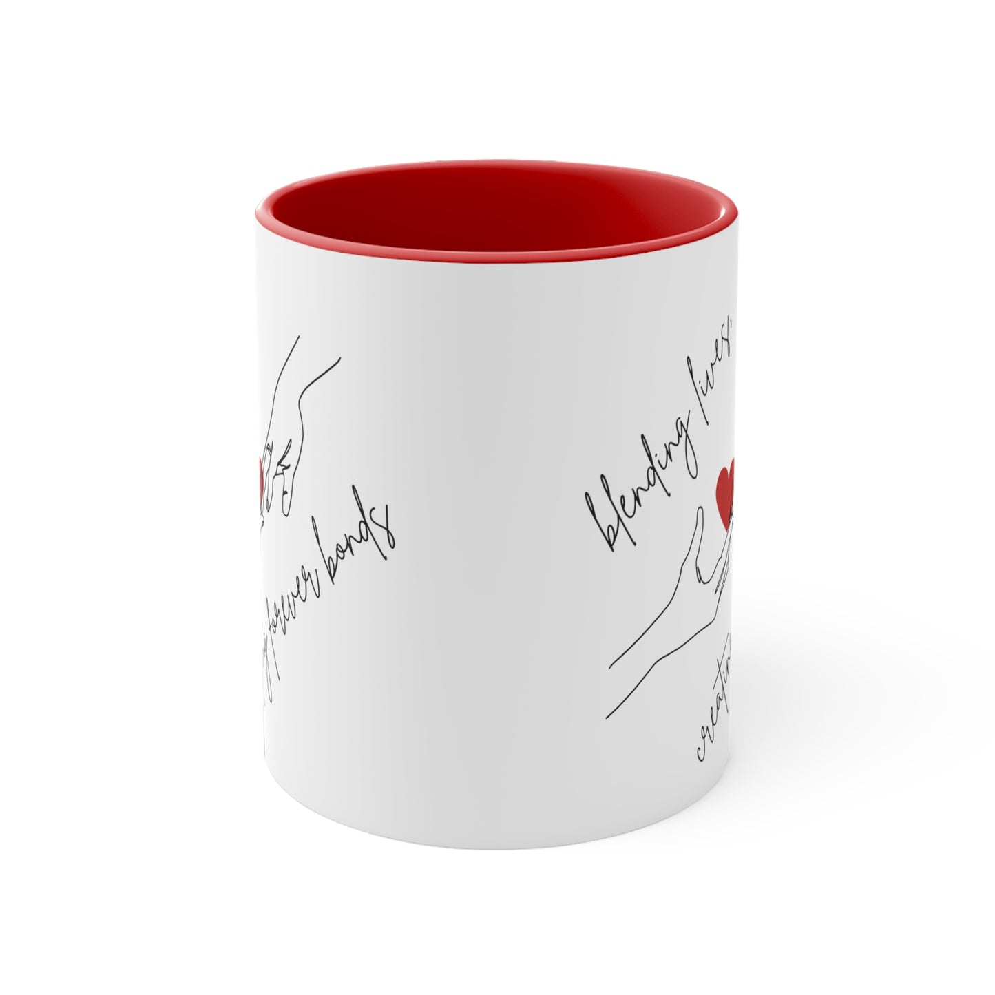 Accent Coffee Mug - Blending Lives, Creating Forever Bonds