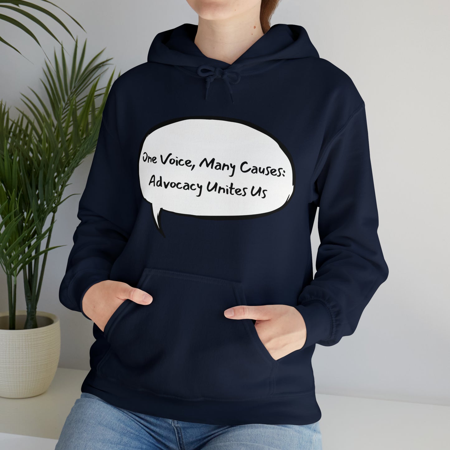 Unisex Hooded Sweatshirt - One Voice, Many Causes: Advocacy Unites Us