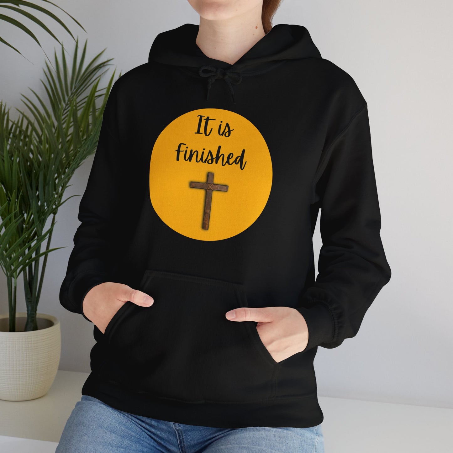 Unisex Hooded Sweatshirt - It is finished!