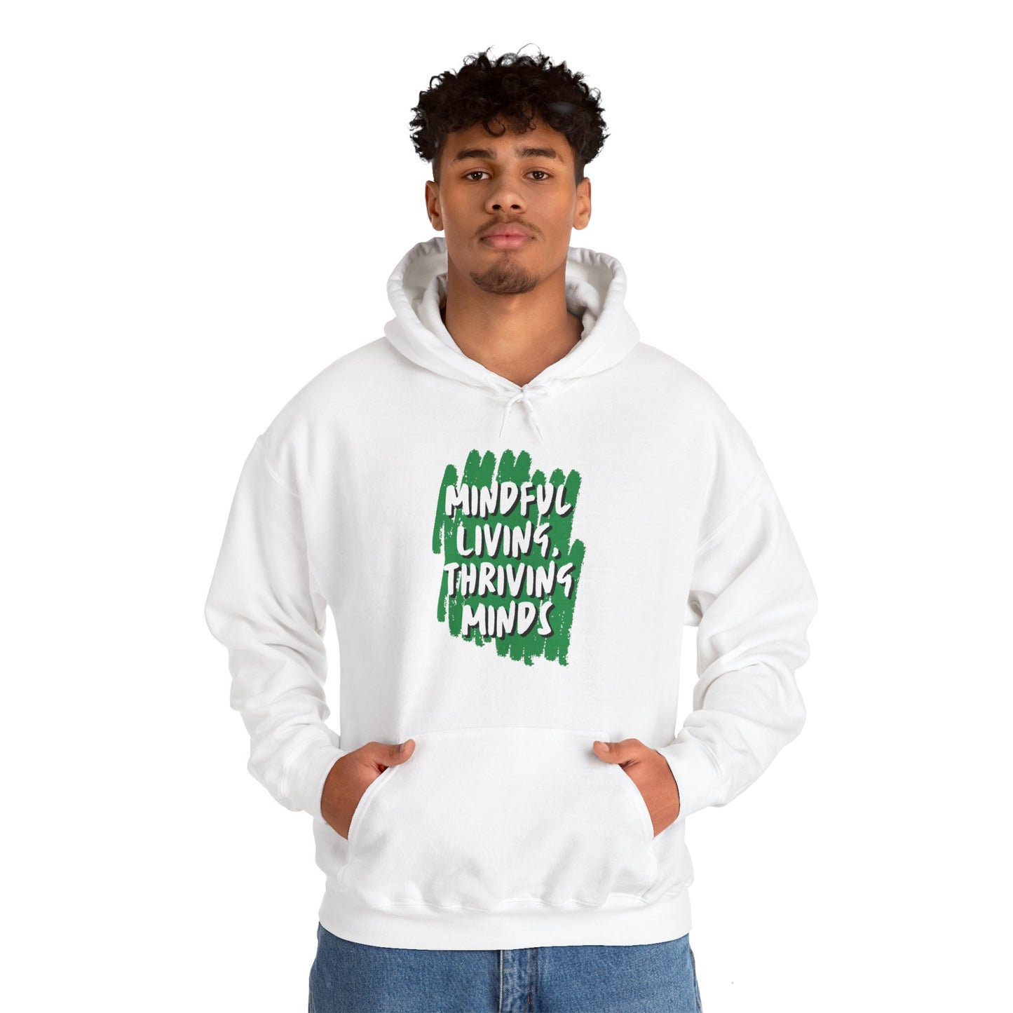 Unisex Hooded Sweatshirt - Mindful Living, Thriving Minds