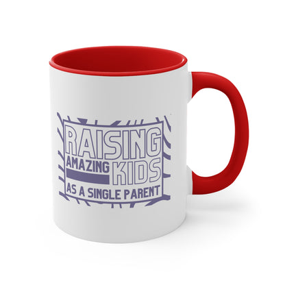 Accent Coffee Mug - Raising Amazing Kids as a Single Parent