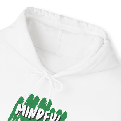 Unisex Hooded Sweatshirt - Mindful Living, Thriving Minds