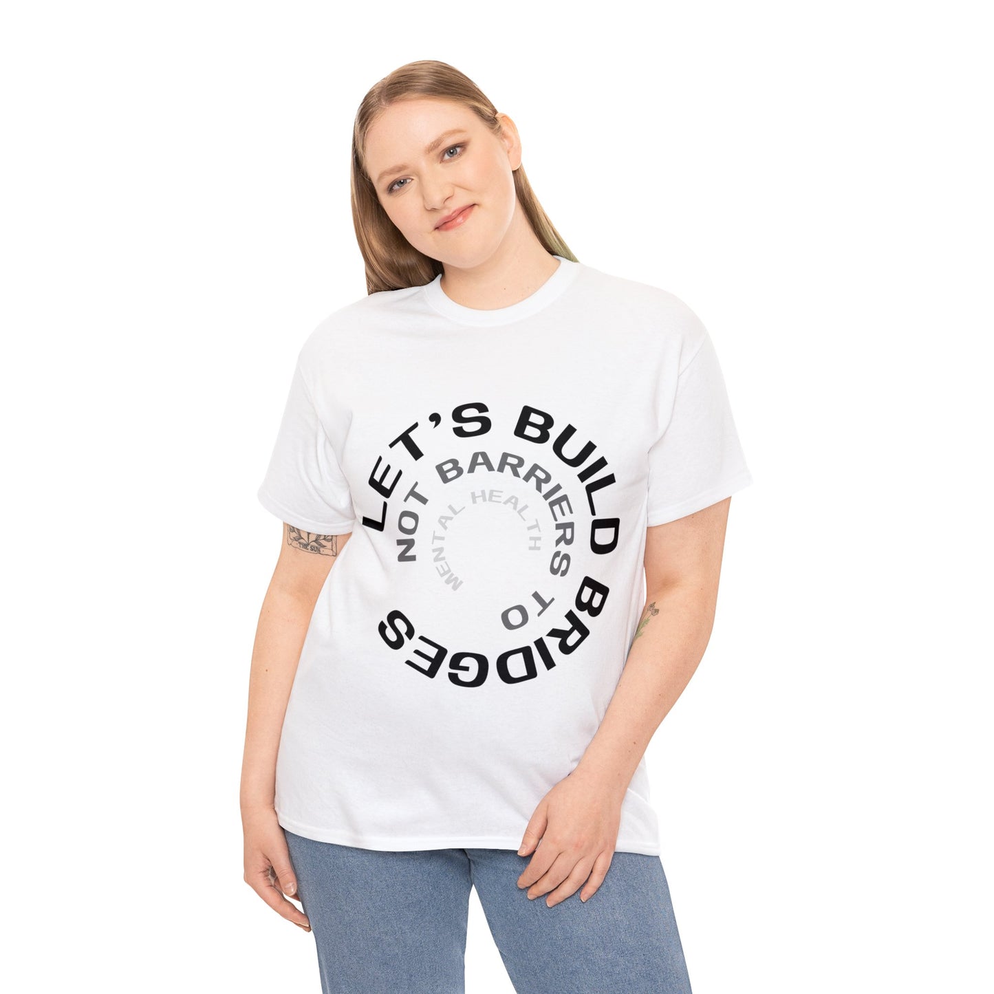 Unisex Heavy Cotton Tee - Let's Build Bridges, Not Barriers, to Mental Health