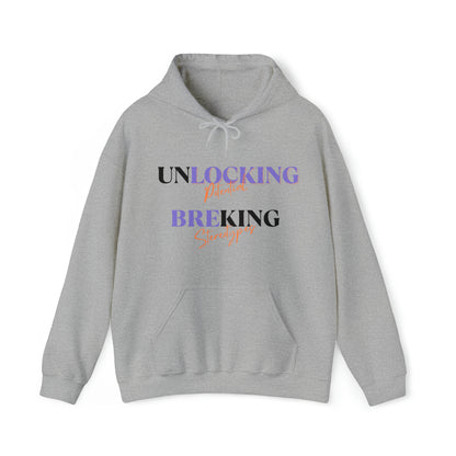 Unisex Hooded Sweatshirt - Unlocking Potential, Breaking Stereotypes