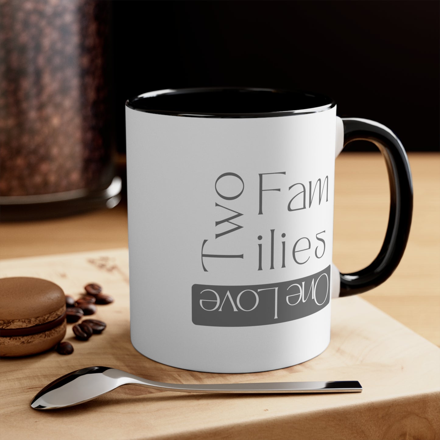 Accent Coffee Mug - Two Families, One Love