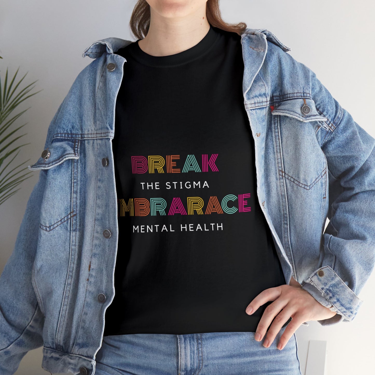 Unisex Heavy Cotton Tee - Break the Stigma, Embrace Mental Health