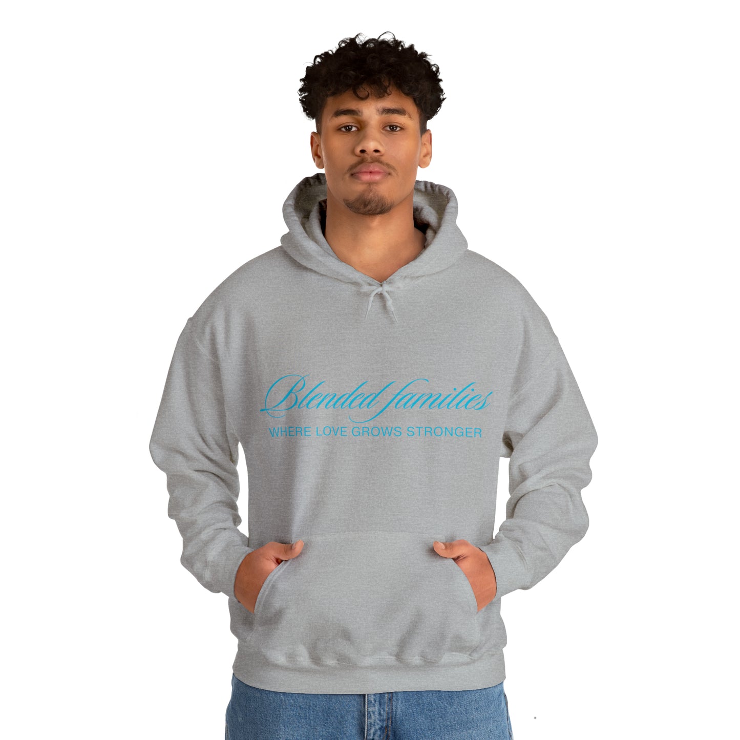 Unisex Hooded Sweatshirt - Blended Families: Where Love Grows Stronger