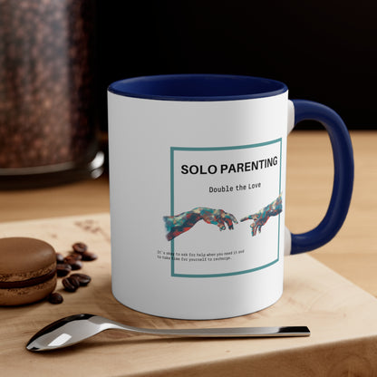 Accent Coffee Mug - Solo Parenting, Double the Love